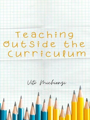 cover image of Teaching Outside the Curriculum